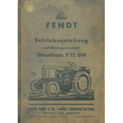 Fendt Dieselross F 12 GH...