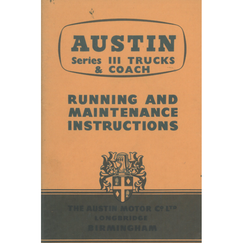 Austin Series III Truck & Coach, Edition 01.1958m, Driver's Handbook