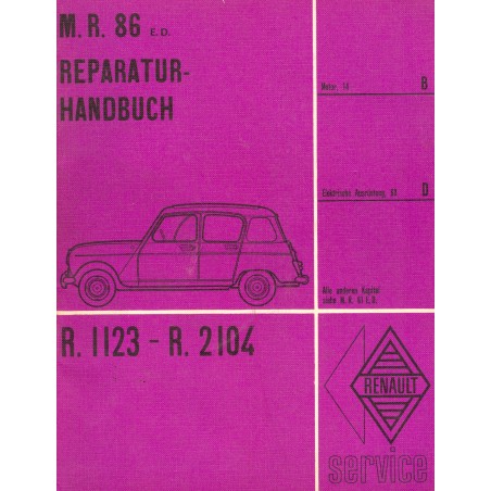 Renaut R 4 (R1123-R2104) Reparaturhandbuch M.R. 86