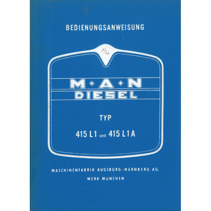 MAN 415 L1 / 415 L1A, Bedienungsanweisung Ausgabe 1957