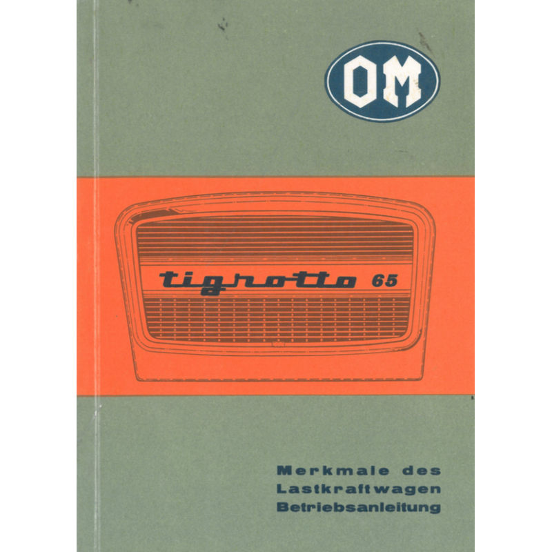OM Tigrotto 65 Betriebsanleitung, Ausgabe 04.1969, deutsch