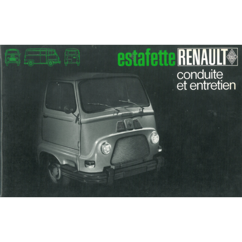 Renault Estafette français, Conduit et Entretien
