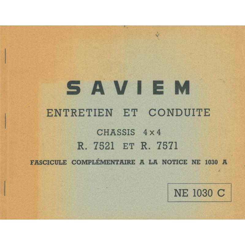 Saviem R 7521 / R 7571 4x4, français, Conduit et Entretien