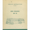 Scania Bus Chassis BF 73, Edition 1957, Service Instruction english