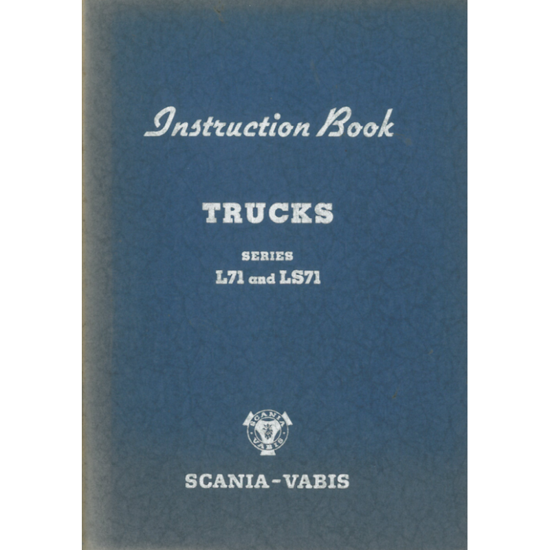 Scania Serie L 71 and LS 71, 2. Edition 1956, english, Instruction Book