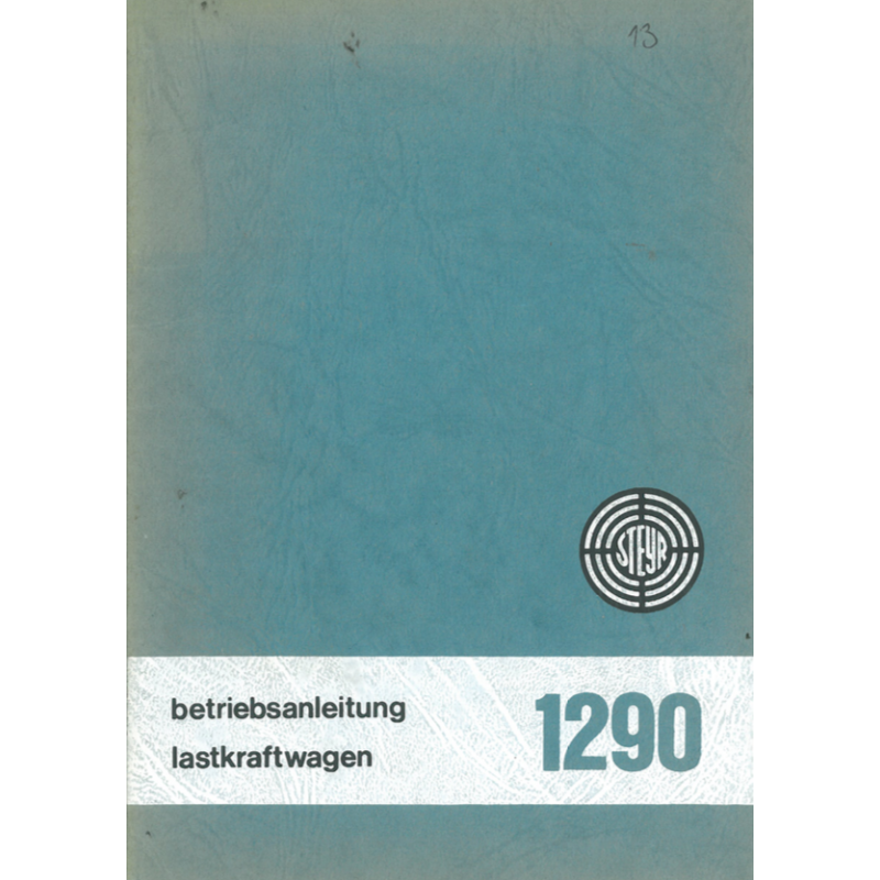 Steyr 1290 Betriebsanleitung, 1. Auflage 1968