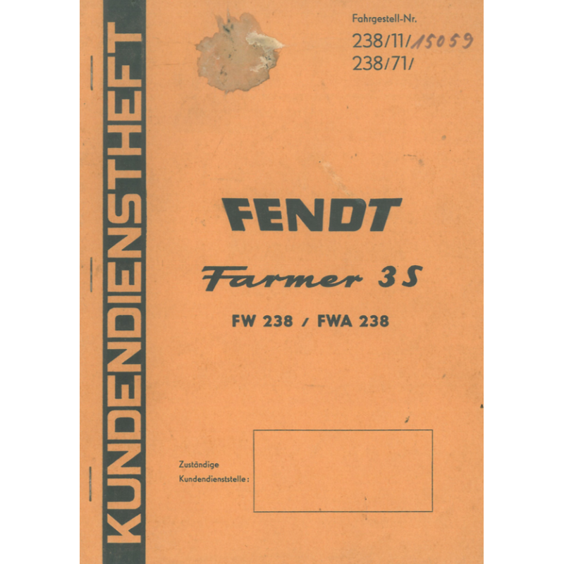Fendt Farmer 3 S FW 238/FWA 238, Kundendienstheft
