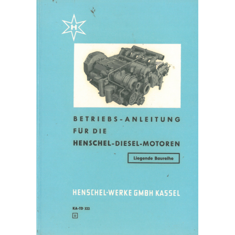 Henschel-Diesel-Motoren Betriebsanleitung