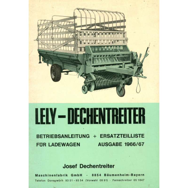 Lely-Dechentreiter Ladewagen, Betriebsanleitung und Ersatzteilliste