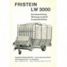 Fristein LW 3000 Betriebsanleitung, Wartungsvorschrift, Ersatzteilliste