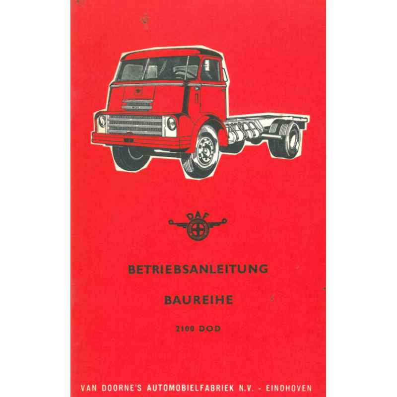 DAF Baureihe 2100 DOD, Betriebsanleitung Ausgabe 01.1963 deutsch