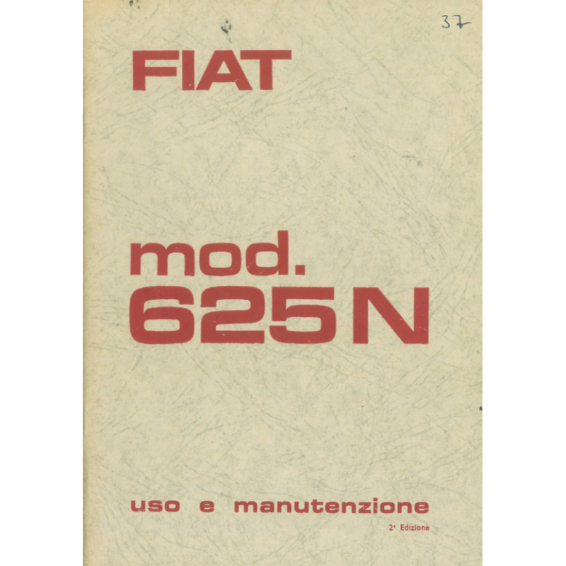Fiat 625 N, Uso e manutenzione 2. Ausgabe 1965, italiano