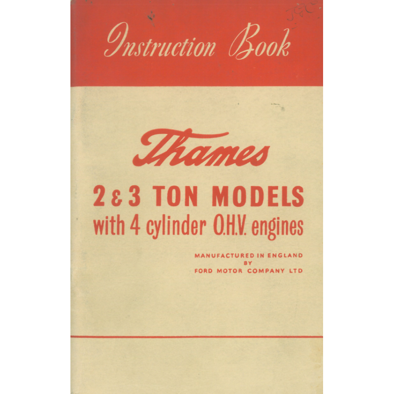 Ford Thames 2 & 3-ton Models, Instruction Book, Edition 11.1954